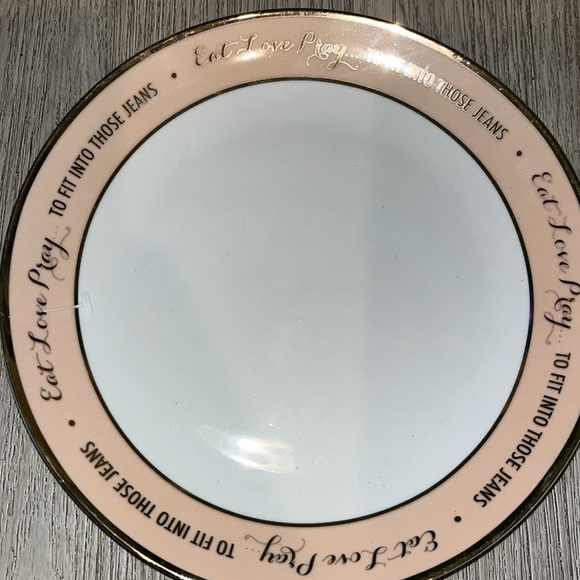 The Inspired Table plate collection “Eat Love Pray….TO FIT INTO THOSE JEANS.” - Picture 2 of 7